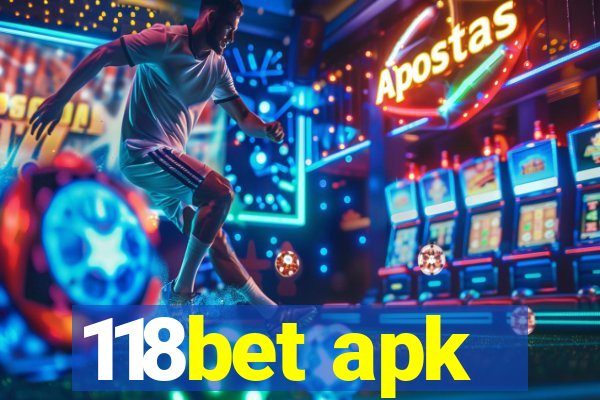 118bet apk